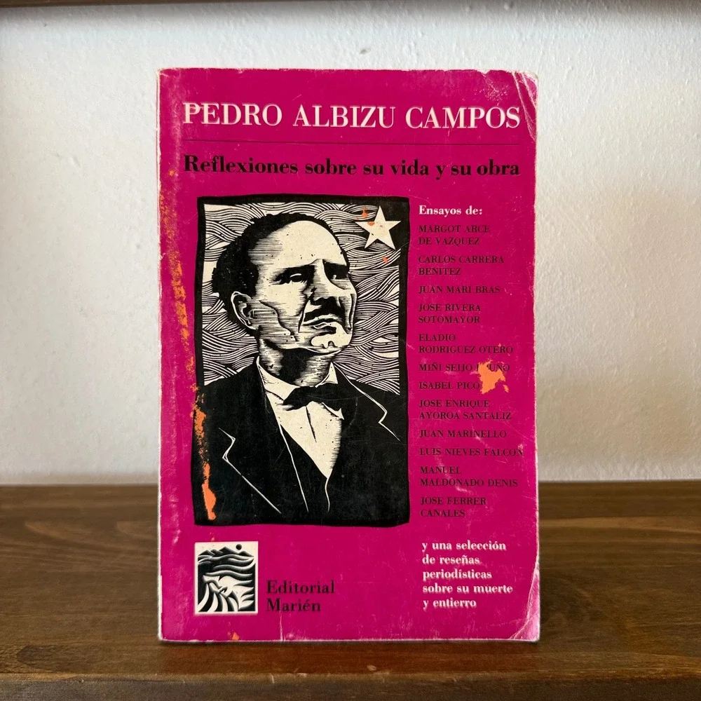 Vintage 1991 Pedro Albizu Campos Reflexiones Vida Obra Puerto Rico Book Libro